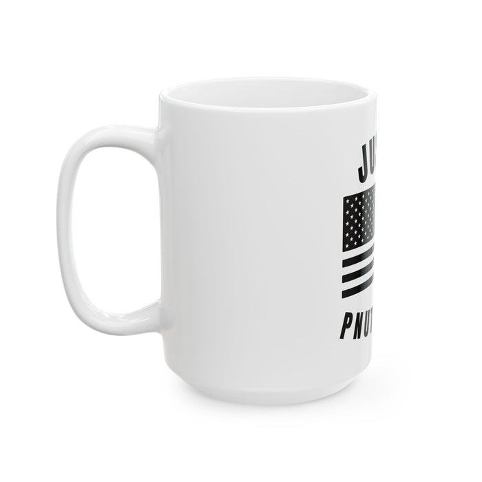 Justice For P'Nut & Fred Ceramic Mug