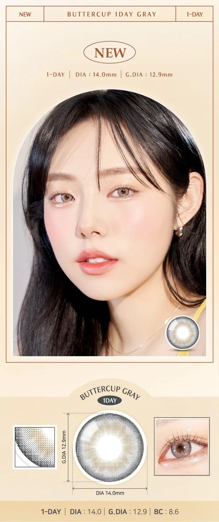 A close-up of a model demonstrating a natural makeup look with Ann365 Buttercup 1-Day Grey (10pk) circle colour contacts, highlighting how well the contact lenses blend with her dark eyes.
