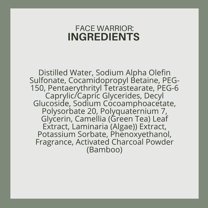 Face Warrior: Purifying Green Tea & Charcoal Cleanser