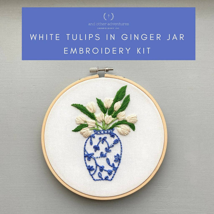 Hand Embroidery Kit - Ginger Jar with White Tulips