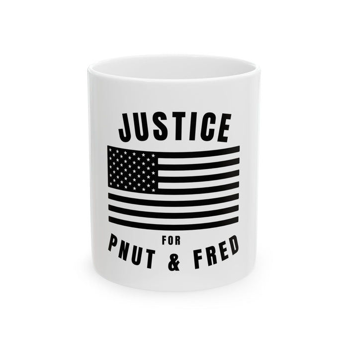 Justice For P'Nut & Fred Ceramic Mug